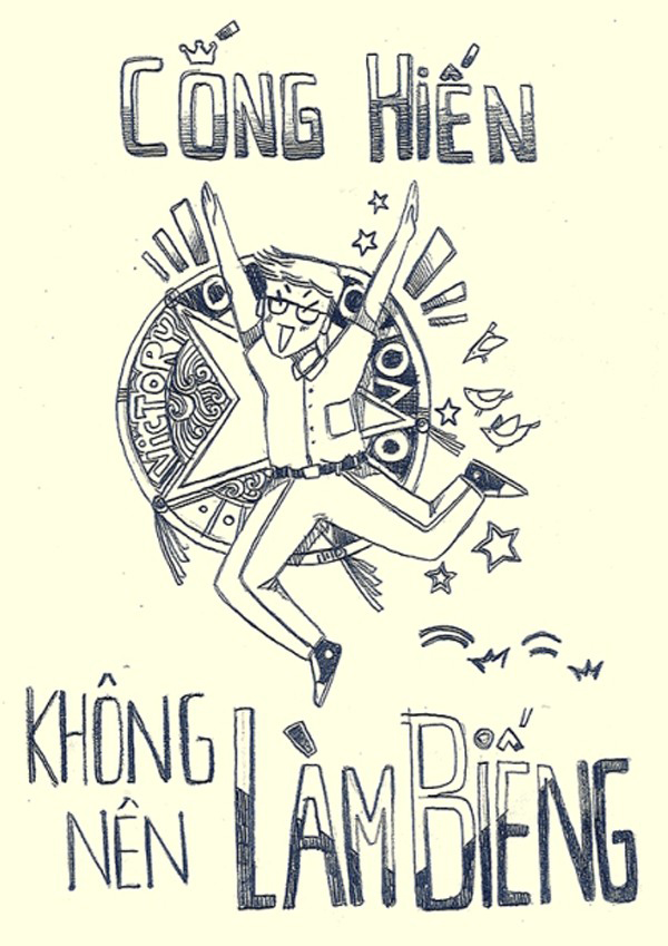 Thành ngữ Thanh niên chuẩn 2014: Cống hiến không nên làm biếng.