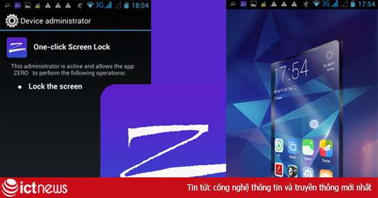 Hướng dẫn xóa ZERO Launcher khi... “cai” giao diện đẹp cho Android