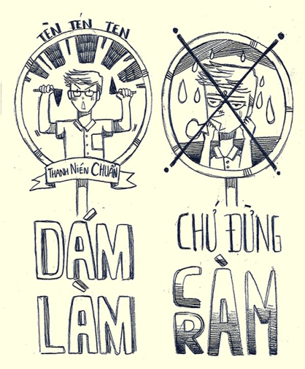 Thành ngữ Thanh niên chuẩn 2014: Thanh niên chuẩn dám làm chứ đừng càm ràm.