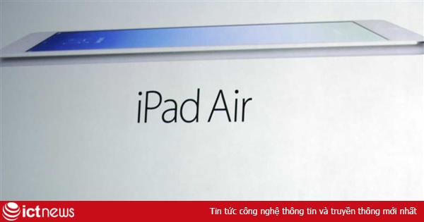 Rộ tin đồn iPad Air 2 ra vào tháng 10, iPad mini Retina vào 2015