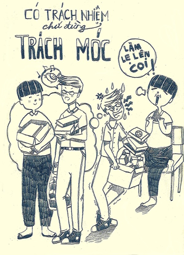 Thành ngữ Thanh niên chuẩn 2014: Có trách nhiệm đừng trách móc.