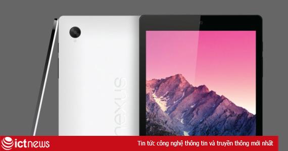 Tổng hợp tin đồn tablet Google Nexus 9