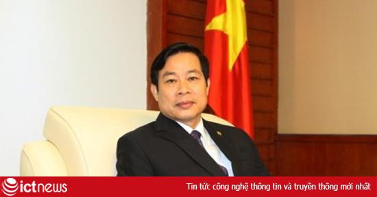 Bộ trưởng Nguyễn Bắc Son: Viễn thông sẽ có đột phá