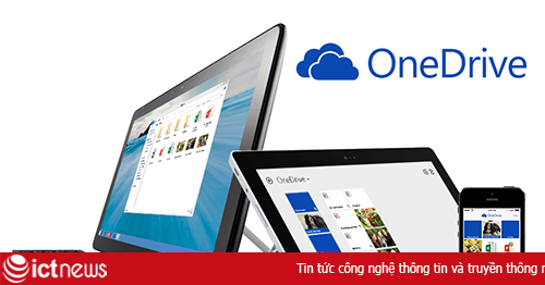 Thủ thuật giúp sử dụng dịch vụ lưu trữ trực tuyến OneDrive tốt hơn