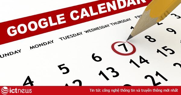 10 thủ thuật nâng cao với Google Calendar