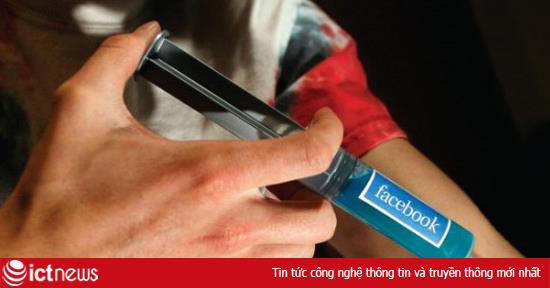 Vì sao chúng ta mãi mãi là con nghiện Facebook?