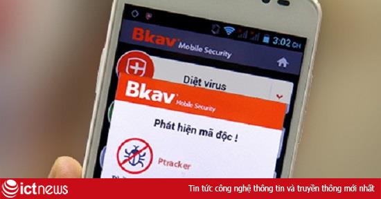 Bkav cập nhật công nghệ chống nghe lén cho phần mềm bảo vệ smartphone