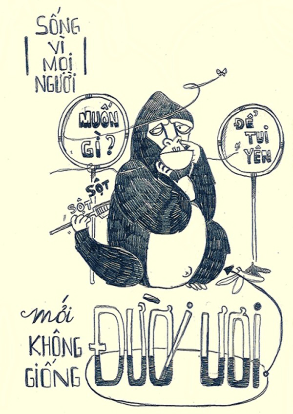 Thành ngữ Thanh niên chuẩn 2014: Sống vì mọi người mới không giống đười ươi.