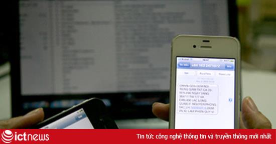 Hà Nội: “Trảm” 624 số điện thoại, đầu số phát tán SMS rác