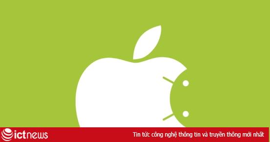 Google: Apple bắt chước nhiều thứ của Android