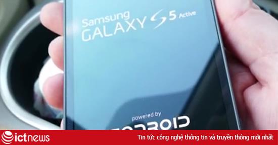 Rò rỉ clip Galaxy S5 Active “nồi đồng cối đá”