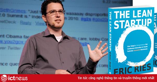Phương pháp Lean Startup trong việc xây dựng và quản lý startup