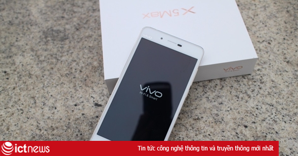 Ảnh thực tế của chiếc điện thoại mỏng nhất thế giới Vivo X5 Max