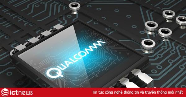 Qualcomm có quyền năng như thế nào trong làng di động?