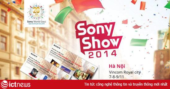 Triển lãm công nghệ  “Sony Show 2014” diễn ra hoành tráng tại Hà Nội từ ngày 7-9/11