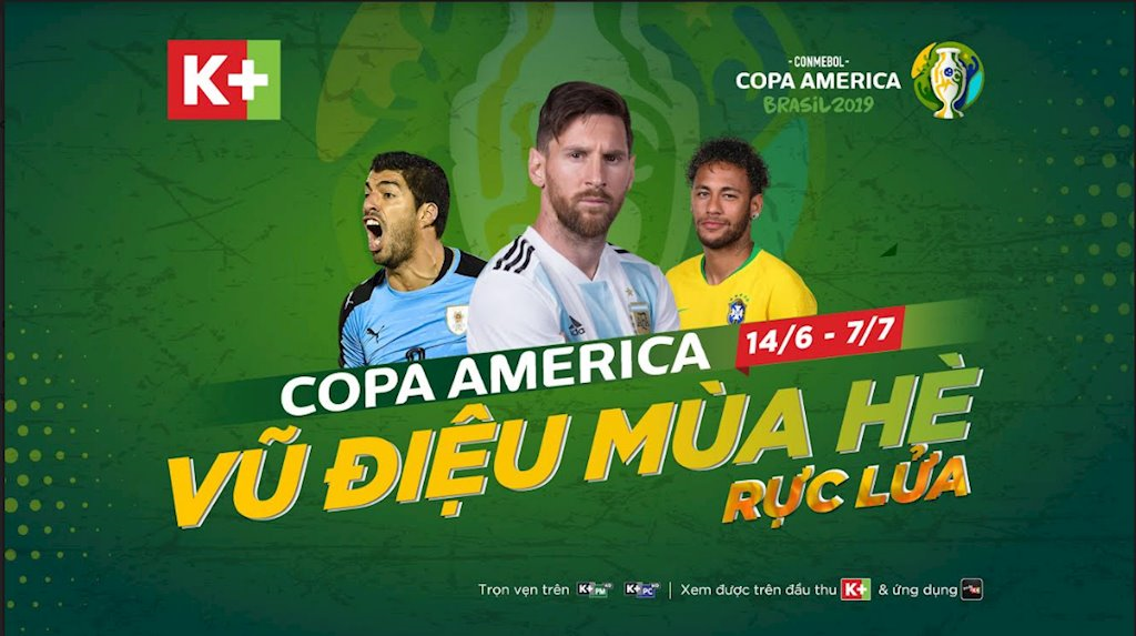 K+ mua độc quyền giải bóng đá Nam Mỹ Copa America 2019 - ảnh 1