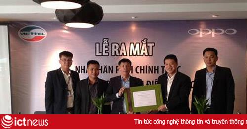 Viettel độc quyền phân phối smartphone của OPPO tại Việt Nam