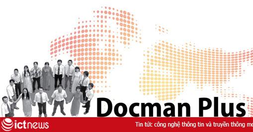 Thay đổi đột phá hiệu quả điều hành bằng eDocman Plus