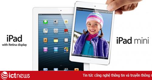 iPad Mini “ăn hết phần” iPad Retina