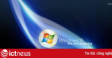 2 năm nữa sẽ có Windows 8