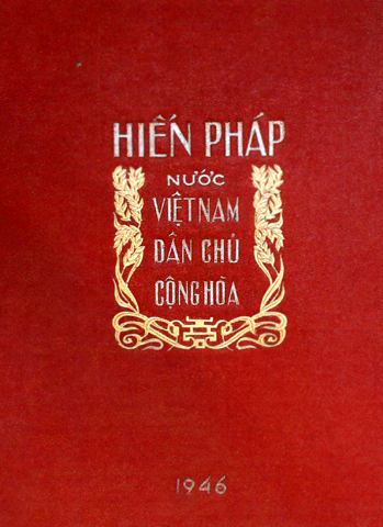 Từ ngày độc lập tới Hiến pháp nước Việt Nam DCCH - những giá trị lịch sử - ảnh 3
