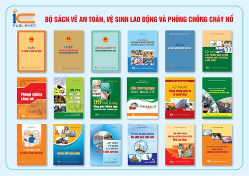 Ra mắt sách về an toàn vệ sinh lao động và phòng chống cháy nổ - ảnh 1