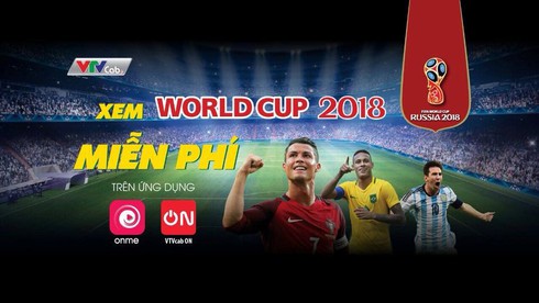VTVcab phát trực tiếp World Cup&nbsp; 2018 trên hai ứng dụng VTVcab On và Onme - ảnh 1