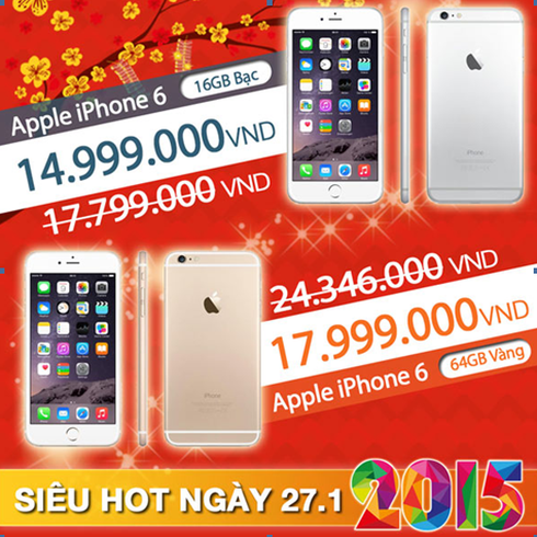 Săn iPhone 6 giá rẻ nhất trong ngày 27.1 - ảnh 1