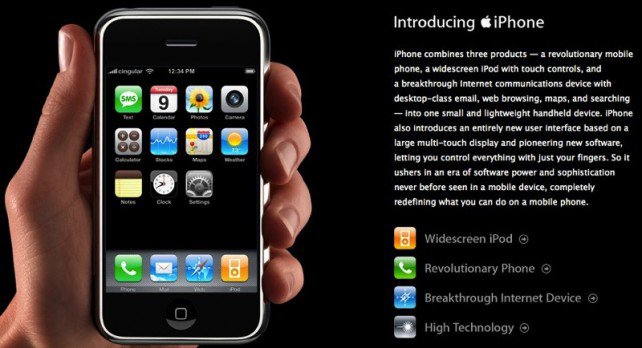 Ra mắt chiếc iPhone thế hệ đầu tiên vào giữa năm 2007. iPhone 2G đã đánh dấu một cuộc cách mạng trong ngành công nghiệp di động, đưa ra một chuẩn mực mới. Với một chiếc máy có màn hình 3,5 inch, độ phân giải 320x480 pixel, pin duong lượng 1.400 mAh, RAM 128MB, camera 2MP. Sản phẩm là một bước ngoặt đối với Apple cũng như việc sản xuất điện thoại thông minh những năm sau đó.