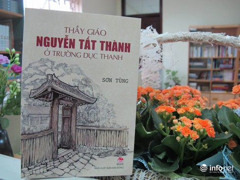 Ra mắt sách về thầy giáo Nguyễn Tất Thành - ảnh 1