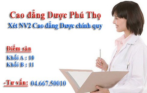 Trường Cao đẳng Dược Phú Thọ xét NV2 bổ sung Cao đẳng Dược - ảnh 2