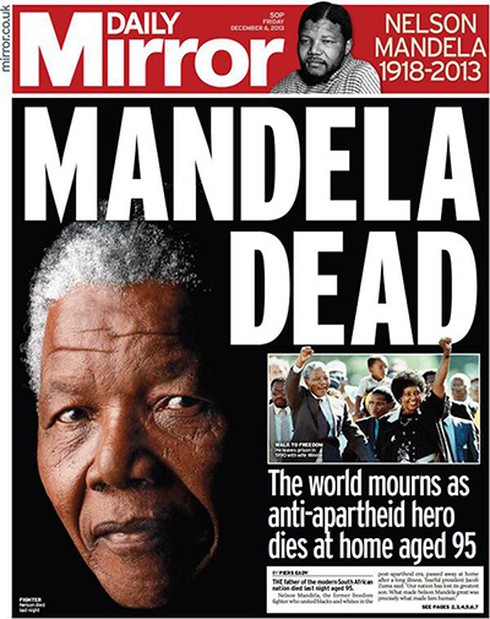 Hình ảnh cựu Tổng thống Nelson Mandela ngập tràn trang bìa báo chí thế giới - ảnh 7