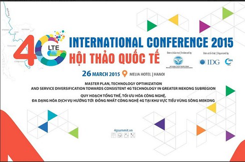 Hội thảo quốc tế 4G LTE tiểu vùng sông Mekong lần thứ nhất năm 2015 - ảnh 1