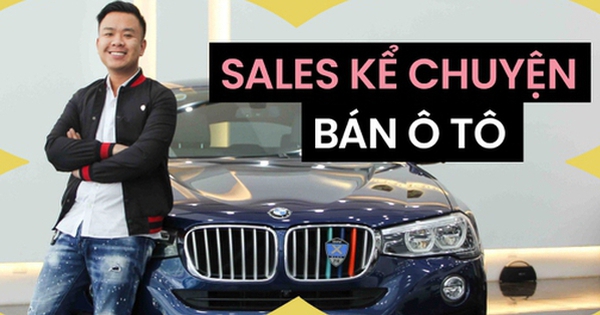 Sales kể chuyện bán ô tô: Tháng cao nhất kiếm được 200 triệu, có khách 19 tuổi đã mua đứt chiếc Mercedes