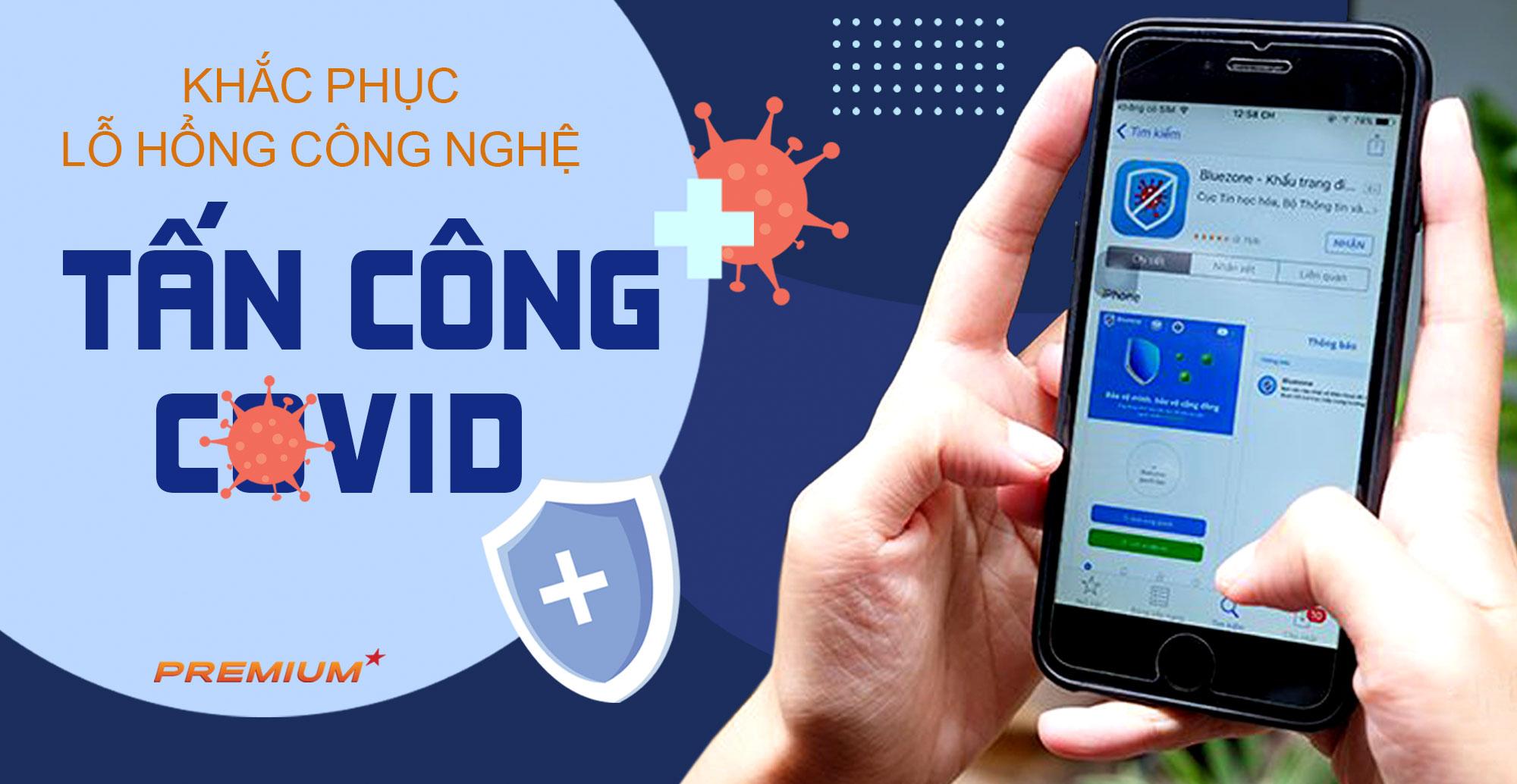 Khắc phục lỗ hổng công nghệ tấn công Covid-19