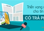 Triển vọng nào cho tin tức có trả phí?