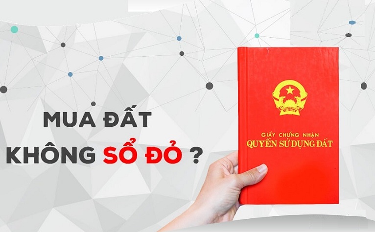 mua bán nhà đất chưa có sổ đỏ