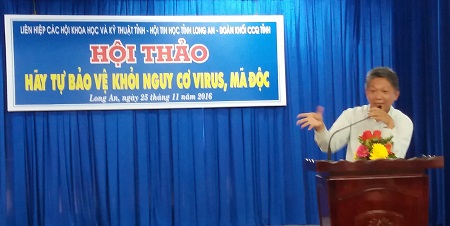 Long An mở hội thảo “Hãy tự bảo vệ khỏi nguy cơ virus, mã độc”