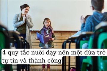 Phỏng vấn 70 phụ huynh nuôi dạy nên những đứa trẻ ưu tú, phát hiện 4 quy tắc dạy con khác biệt và dễ thực hiện mà họ đã áp dụng: Điều 3,4 cha mẹ Việt “sợ”