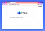 Bản cập nhật Mozilla Firefox khiến nhiều người muốn từ bỏ Google Chrome