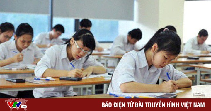 Nghe VietNamNet: Cơ bản giữ nguyên kỳ thi THPT Quốc gia 2020 như năm 2019