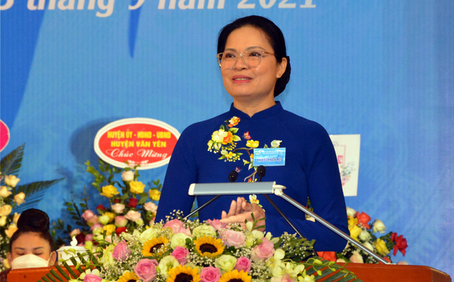 Phát biểu chỉ đạo của Chủ tịch Hội Liên hiệp Phụ nữ Việt Nam Hà Thị Nga tại Đại hội phụ nữ tỉnh Yên Bái