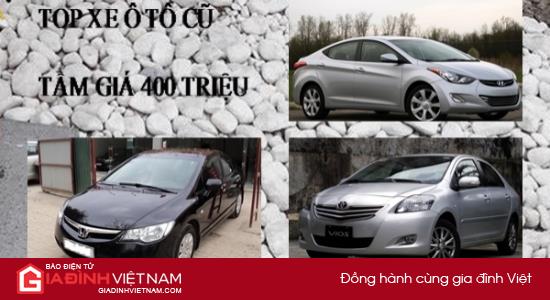 Top xe ô tô cũ tầm giá 400 triệu đồng ít hỏng hóc vặt