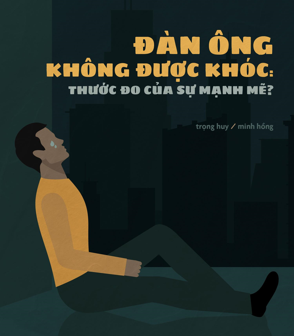 Dan ong khong duoc khoc: Thuoc do cua su manh me? hinh anh 1